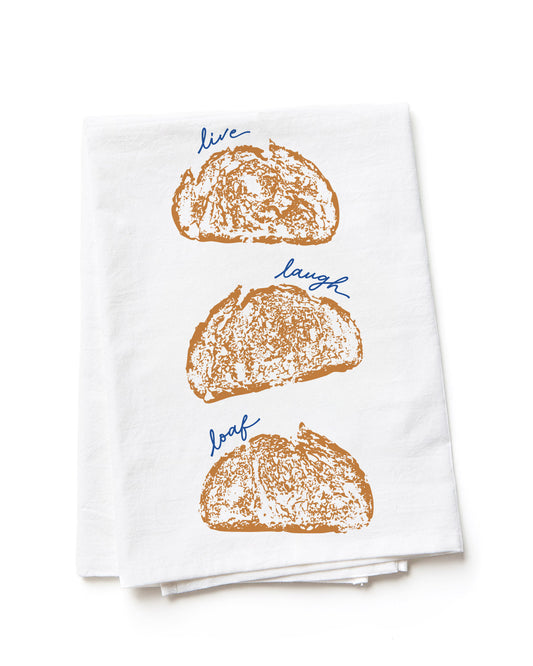 "Live Laugh Loaf" Food Pun Flour Sack Tea Towel
