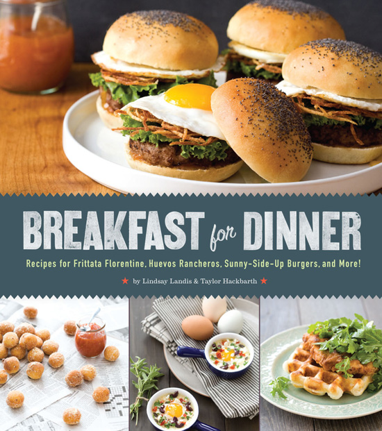 Breakfast for Dinner: The Book